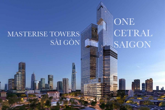 Masterise Towers Sài Gòn: Toàn cảnh One Central Saigon