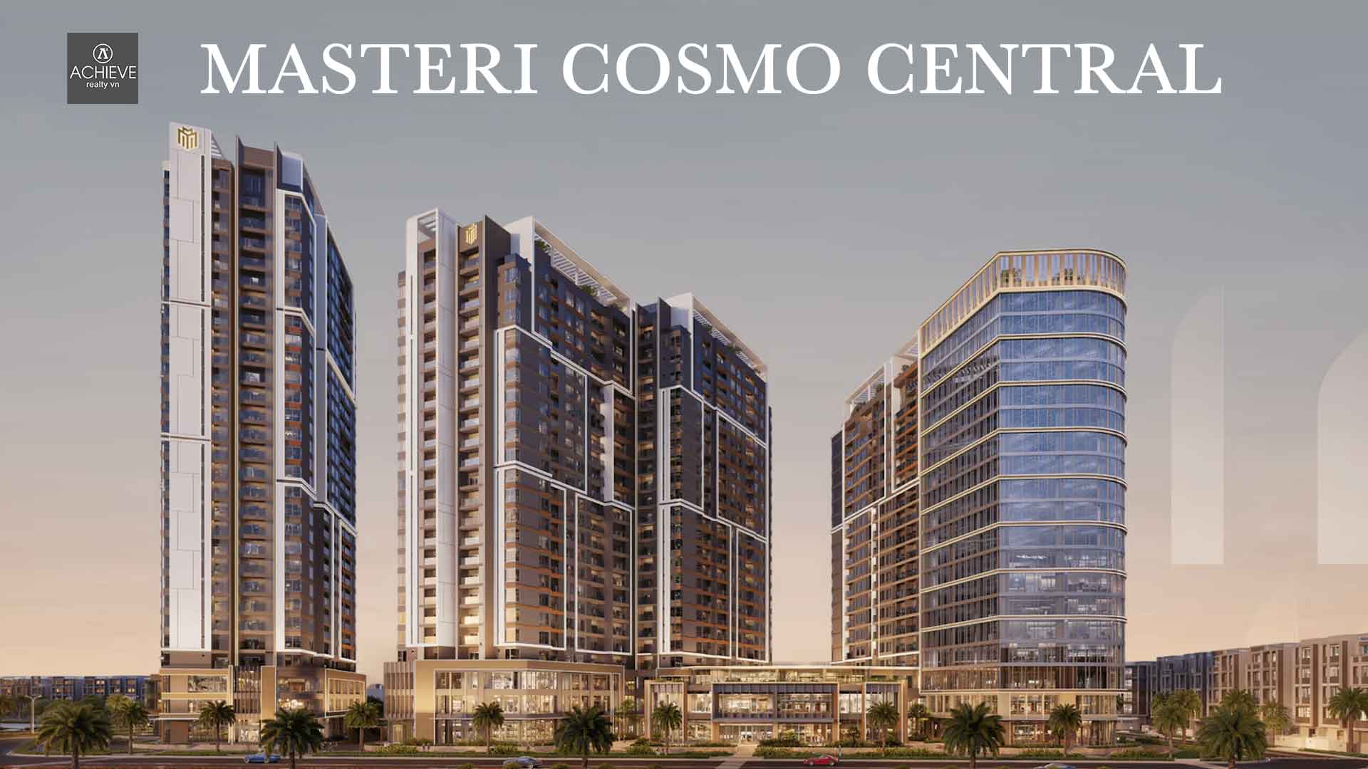 Masteri Cosmo Central Project